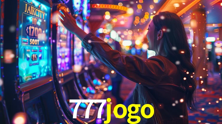 777jogo: Jogos de Caça-Níqueis-Altas Recompensas, Roleta-Velocidade, Blackjack-Desafios Máximos